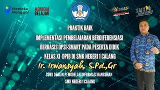 Praktik Baik Pembelajaran Berdiferensiasi berbasis OPSI-SMART -JAMBORE GTK HEBAT 2024 (GTK INOVATIF)
