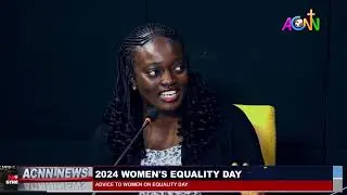 ADVICE TO WOMEN ON EQUALITY DAY