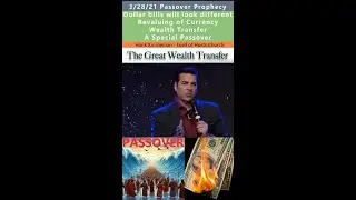 Wealth Transfer, Passover, Currency prophecy - Hank Kunneman 3/28/21