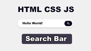 How to make Search Bar in HTML, CSS & JavaScript