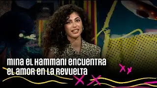 Mina El Hammani encuentra su crush en La Revuelta | 
