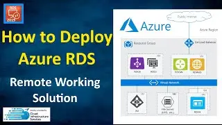 Azure RDS - How to Deploy Azure Remote Desktop Services - Azure Virtual Desktop Alternative