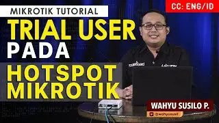 Hotspot Trial User & Custom hotspot Login Page - MIKROTIK TUTORIAL [ENG SUB]