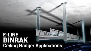 Binrak Ceiling Hanger Applications | EAE Elektrik