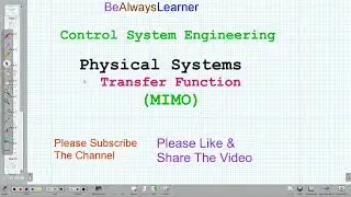 11 |Mathematical Models of Physical Systems : MIMO System | CSE
