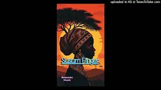 Susu Finger_Bossman music_Afrozouk 2026
