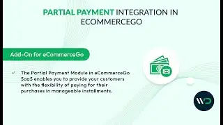 Guide to Partial Payments Module | eCommerceGo SaaS