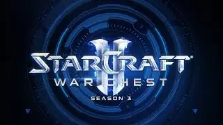 StarCraft II - War Chest Season 3 Preview