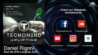 TMU048 Daniel Rigoni - New life (Phil Langham Edit) [Uplifting Trance]
