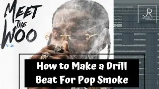 How To Make a UK Drill Beat For Pop Smoke Beat [Fl Studio Cookup]