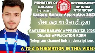 Eastern Railway Apprentice 2025 online form| eastern Railway Apprentice 2025 | eastern Railway job