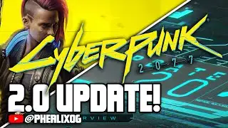 【CYBERPUNK 2077】LETS GO HUGE CYBERPUNK UPDATE!