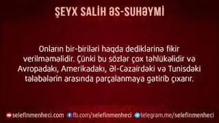 Şeyxlər arasında ixtilaf olduqda biz necə davranmalıyıq - Şeyx Əs-Suhəymi
