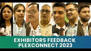 Plexconnect 2023 | Unveiling Exhibitors' Perspectives and Insights