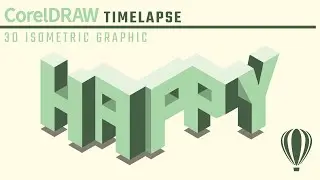 Create a 3D Isometric Graphic | Happy | CorelDraw Tips Tricks & Techniques for Beginners | Tutorial