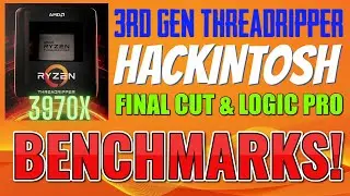 3rd Gen Threadripper HACKINTOSHED! 32 Cores 64 Threads using Opencore