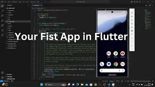 First App in Flutter | Flutter mein app kaise banaye