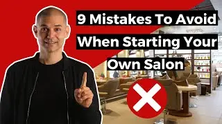 Mistakes To Avoid When Starting Your Own Salon | How To Start a Salon Business in India