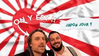 On y est ! Japan vlog Jour 1