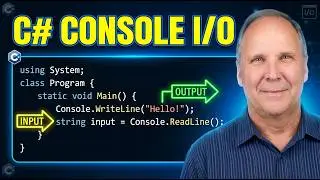 C# Console Input & Output Explained — Learn the Basics Fast