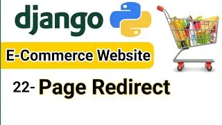 What is Redirect | How to Add a Redirect to Your Django Page | Django Tutorial for Beginners 22