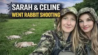 Sarah and Celine went rabbit shooting | field to fork | Fieldsports | UK Hunting