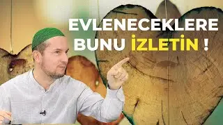 EVLENECEKLERE BUNU İZLETİN! / Kerem Önder