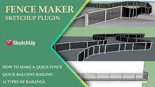 FENCE MAKER-Sketchup Plugin