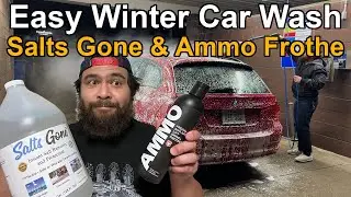 Easy Winter Car Washing Combo: Salts Gone and Ammo NYC Frothe