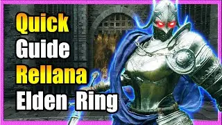 Quick Guide: Rellana - Elden Ring