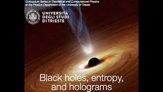 Black holes, entropy, and holograms | Prof. Francesco Benini