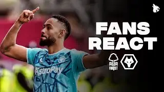 Wolves Fans React To Nottingham Forest 2-2 Wolves