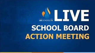 School Board Action Meeting: June 9, 2026