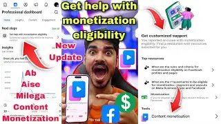 Get help with monetization eligibility facebook 🤑 Get customized support facebook 😍 Facebook Update