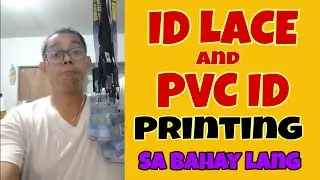 ID LACE AND PVC ID PRINTING | SIDE HUSTLE | KUYA JHE TV