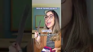 Tipos de professores de inglês