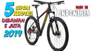 5 Sepeda Hardtail Dibawah 5jt - Asli Buatan Indonesia