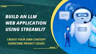 Build an LLM Web Application Using Streamlit