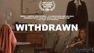 Withdrawn - Official Trailer 2 (2017)