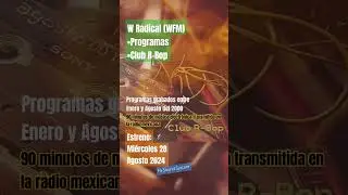 W Radical/Club R-Bop & más [Programas grabados de Enero a Agosto del 2000][Inédito]