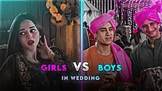 BOY'S VS GIRL'S IN WEDDINGS | Baller Edit | Boys Vs Girls Edit | Baller song