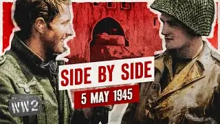 297B - Germans and Americans Fighting Side by Side! - WW2 - May 5, 1945