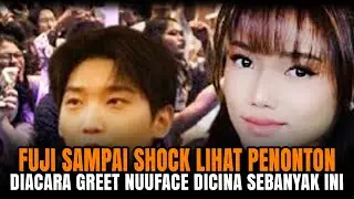 Penuh Histeris Sambut Fuji di Acara Meet Greet Nuface Di Cina !!