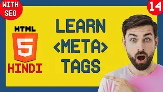 Learn SEO keywords & description | Meta Tags | Important Meta Tags for SEOs | HTML5 Course in Hindi