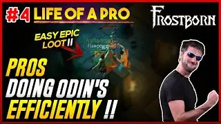 Frostborn Pros Doing Sanctum of Odin's Efficiently! Easy Rare Loot! Life of a Pro Ep. 4 - JCF