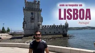 Onde se hospedar em Lisboa, Portugal