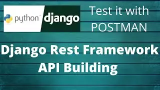 Django Rest Framework tutorial for API Building - CRUD API