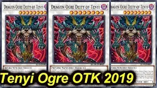 【YGOPRO】TENYI DRAGON OGRE OTK DECK 2019