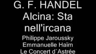 G. F. HANDEL Alcina: Sta nell'ircana