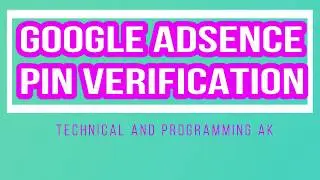 Google adsense pin verification | pin verification of google adsense | Google adsense pin detail